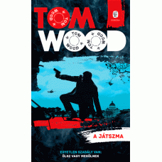 A játszma - Tom Wood - Londoni Készleten